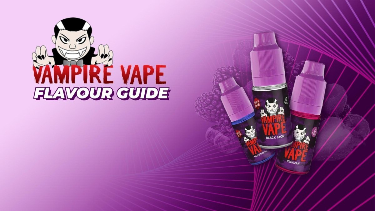 Vampire Vape E-Liquid Review | Vapers' Ultimate Guide